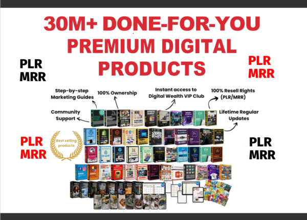 30 Million Premium Digital Product